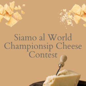 Scopri di più sull'articolo Parmigiano Reggiano al World Championship Cheese Contest